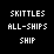 Skittles All-Ships, Ship!
