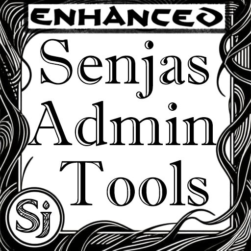 [Enhanced] Senjas Admin Tools v.2.0.2