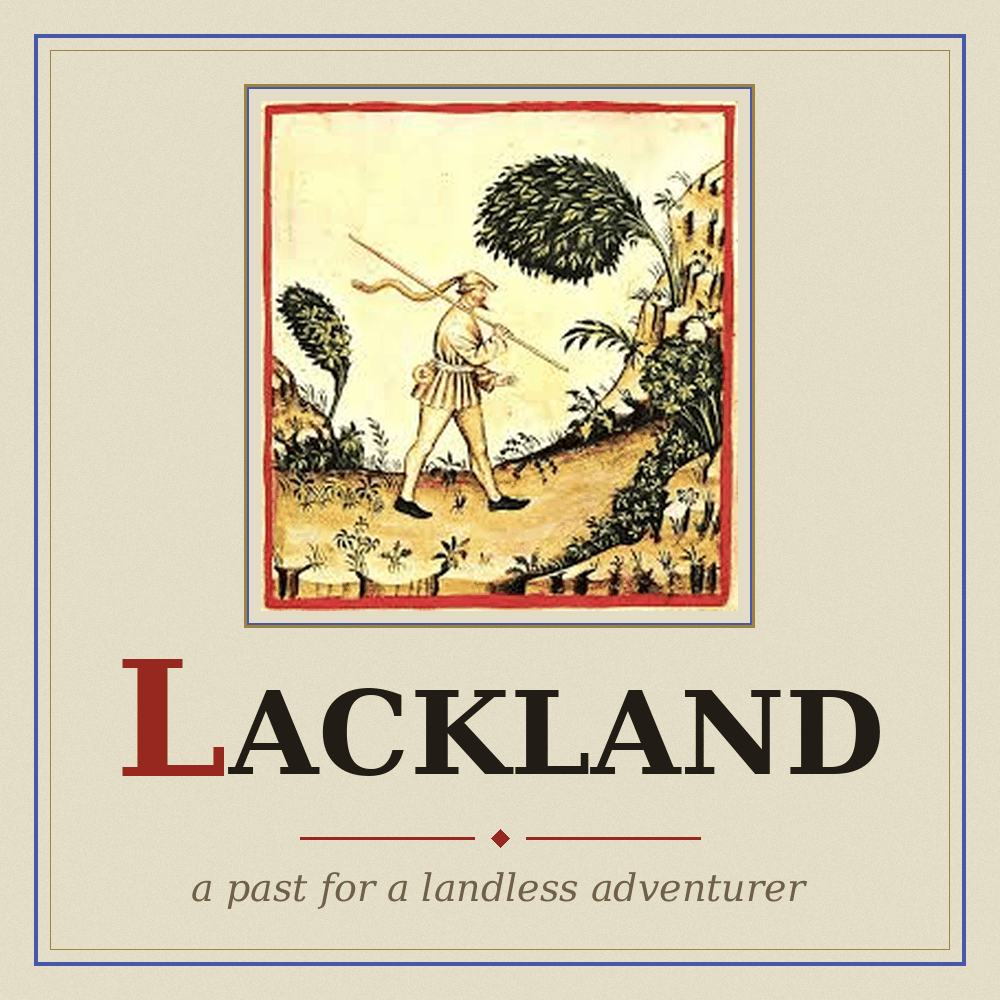 Lackland - A Past for Landless Adventurers