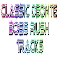Boss Rush Themes (Classic Deonte-Verse Version) Vol. 2