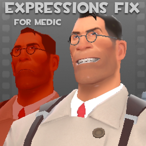 Medic's Expressions Fix – Team Fortress 2 Mod