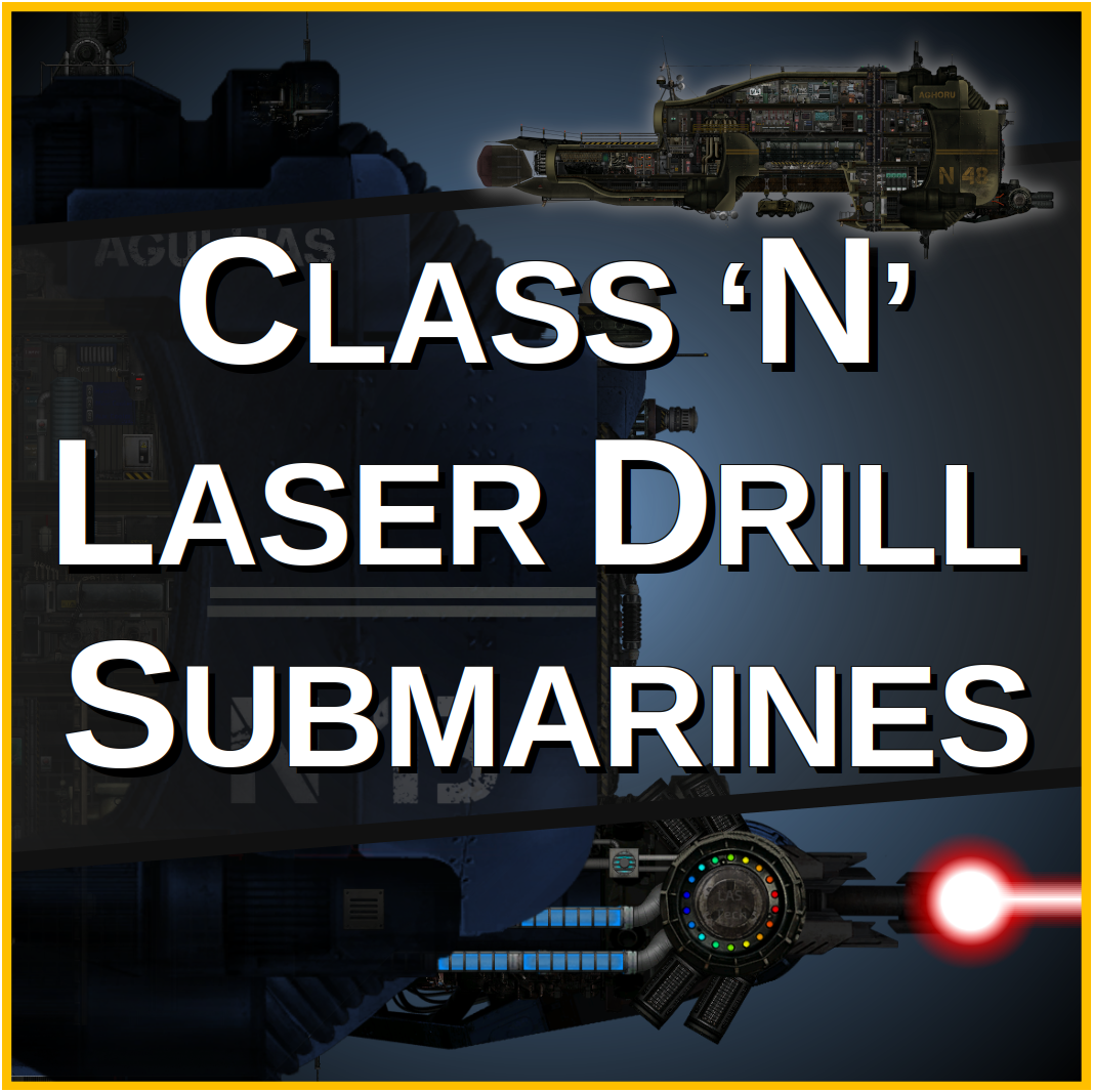 N-Class Laser Drill Ships – Barotrauma Mod