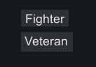 Dynamic Veteran Trait