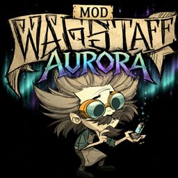 Wagstaff Aurora – Don't Starve Together Mod