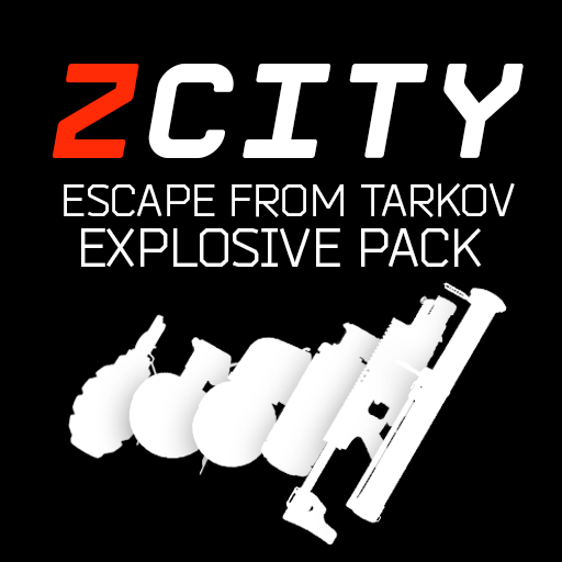 [Z-City] Escape From Tarkov Explosive Pack