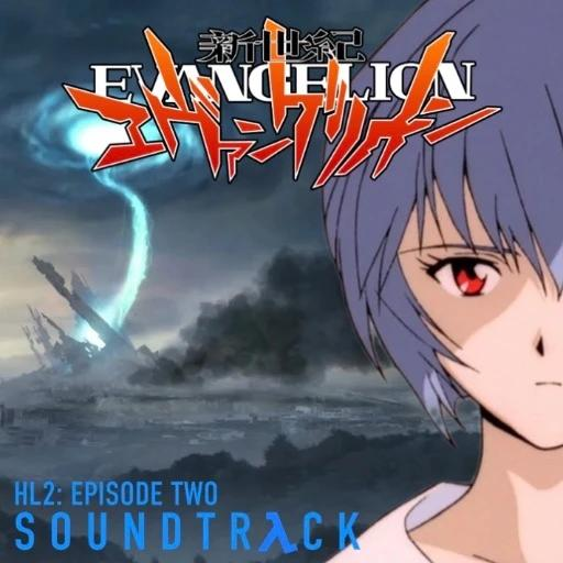--Neon Genesis Evangelion OST for Episode Two--