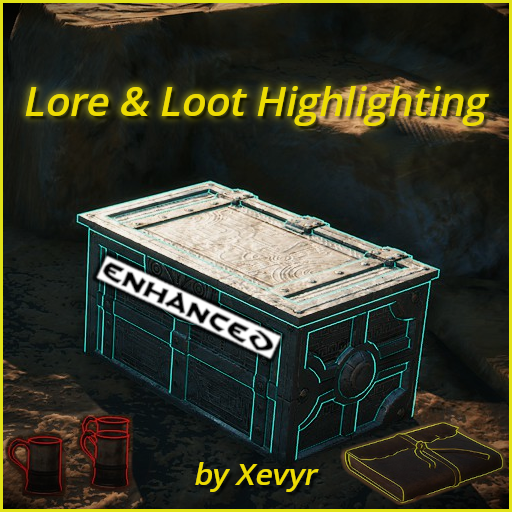 Lore & Loot Highlight v1.0.3 (by Xevyr)