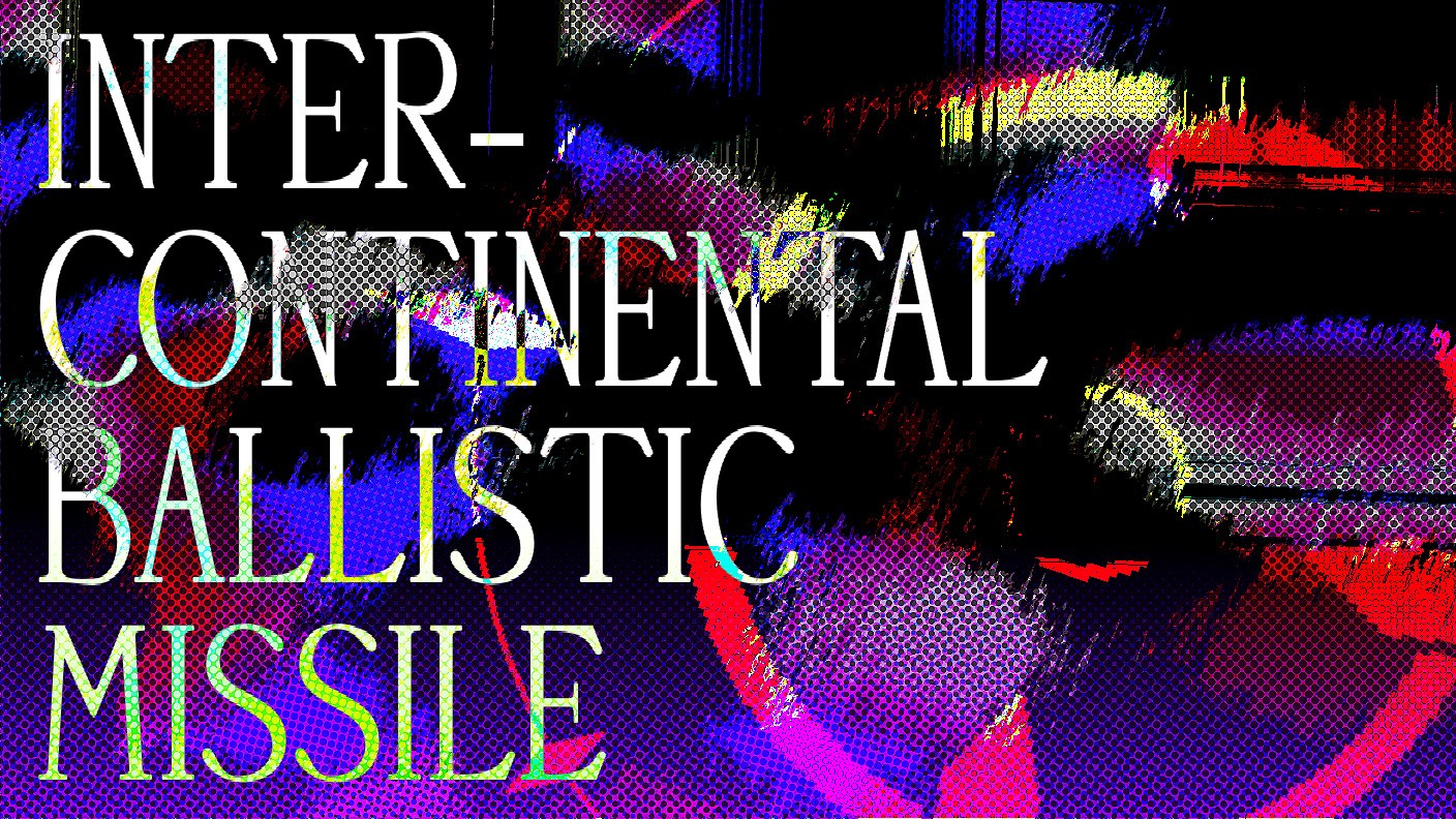 DIGITAL DESCENDANT - Inter-Continental Ballistic Missile