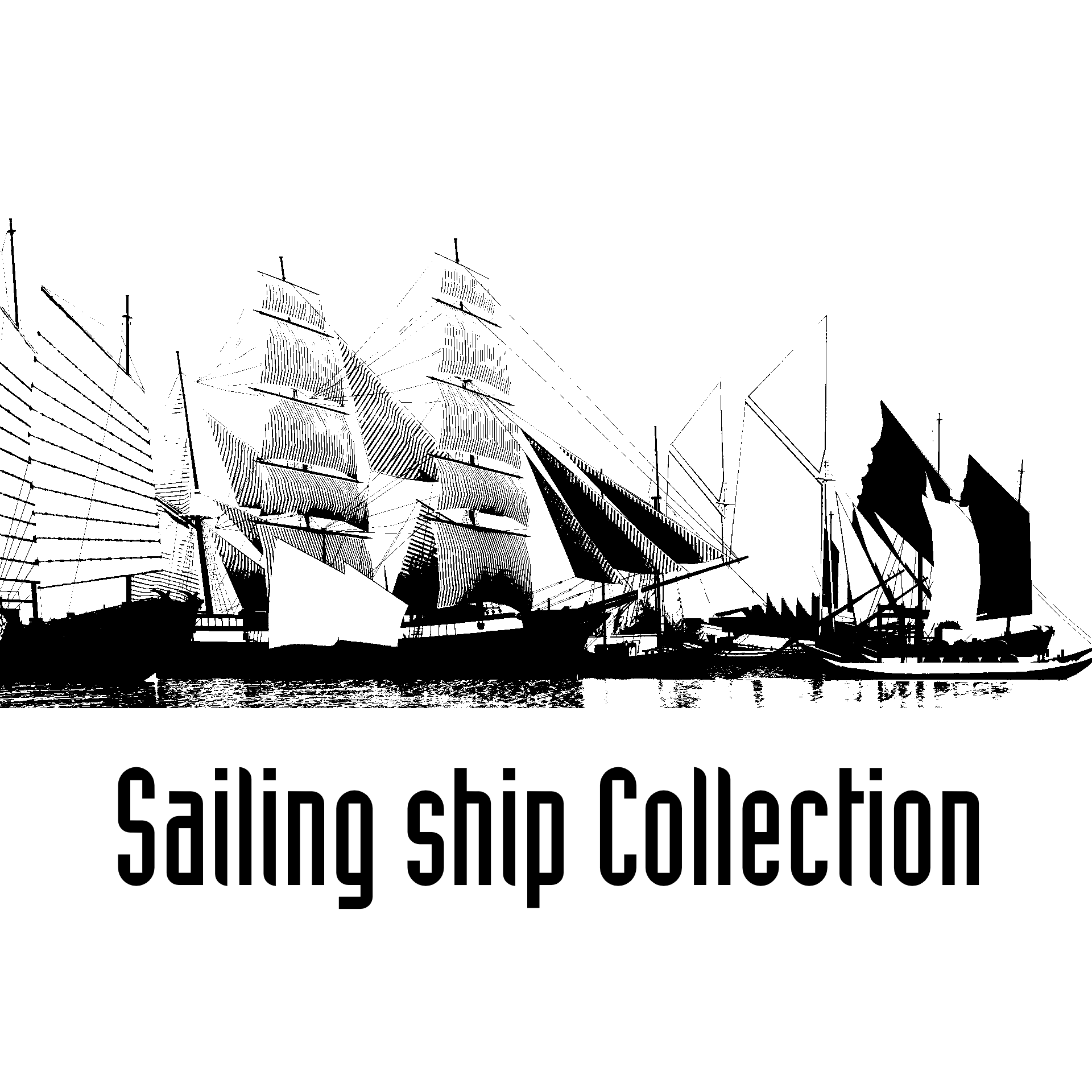 Sailing ship Collection
