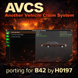 AVCS Vehicle Claim Porting for B42.13+ – Project Zomboid Mod