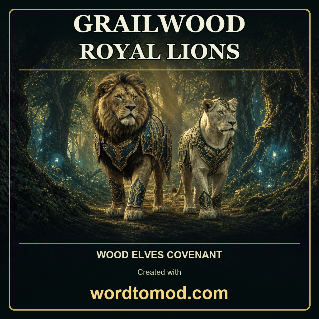 Grailwood Royal Lions for Wood Elves