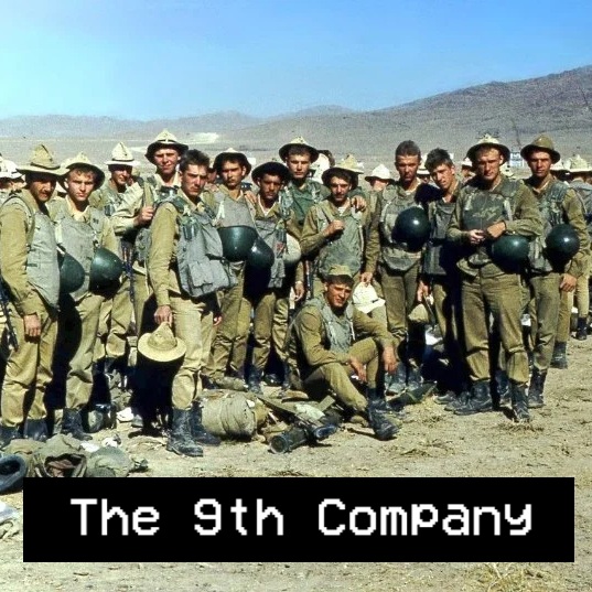 The 9th Company [Soviet-Afghan War Mission]