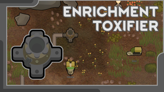 Enrichment Toxifier