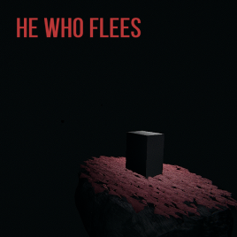 He Who Flees