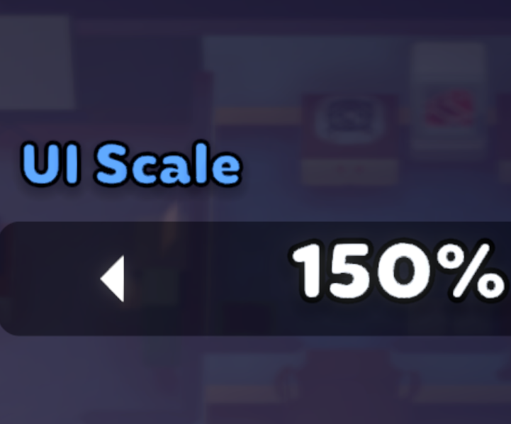 Accessibility - UI Scaling