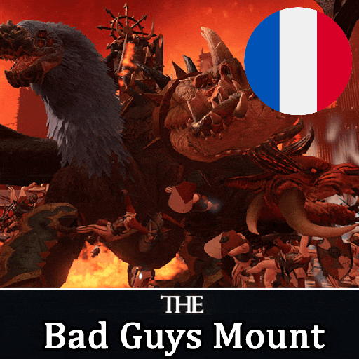 Français - Bad Guys Mount par Slavyk