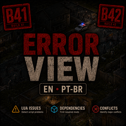 Error View [B41 - B42] – Project Zomboid Mod