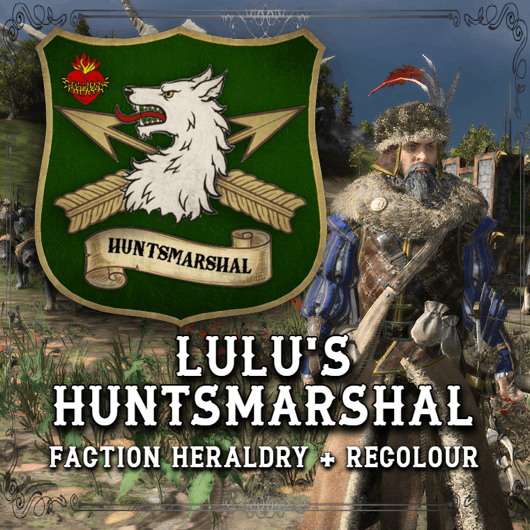 Lulu's Huntsmarshal's Expedition (faction heraldry and recolour)