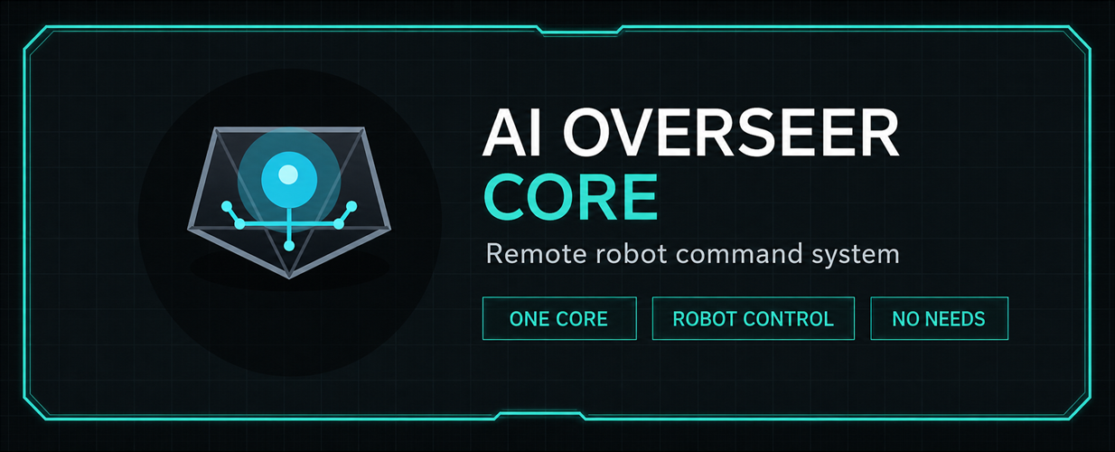 AI Overseer Core