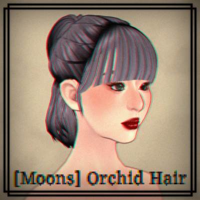 [Moons] Orchid Hair