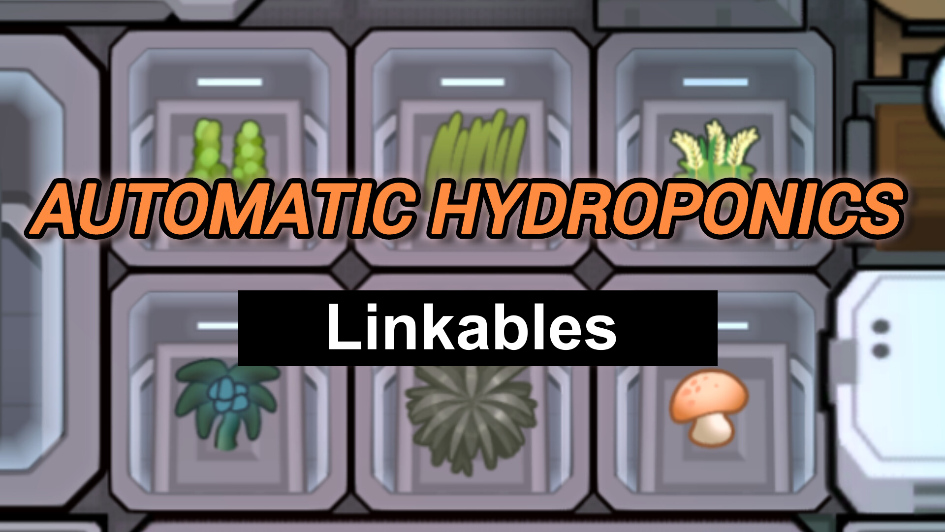 Automatic Hydroponics Linkables