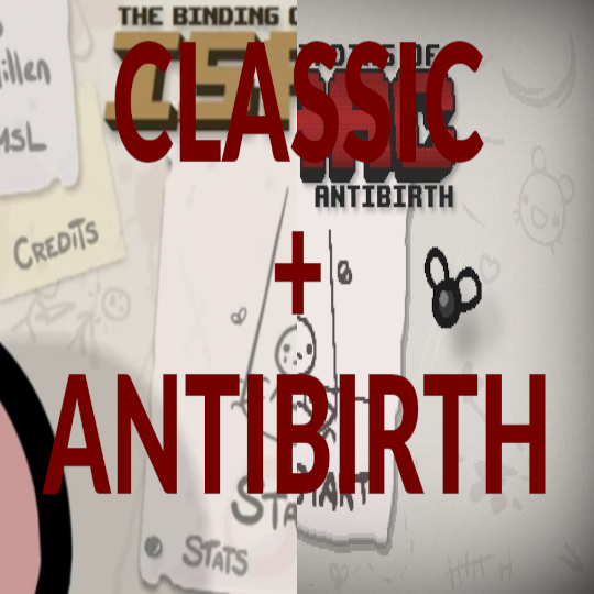 Classic + Antibirth Music