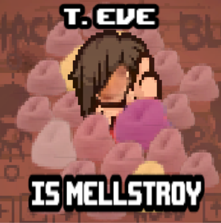 Tainted eve is mellstroy