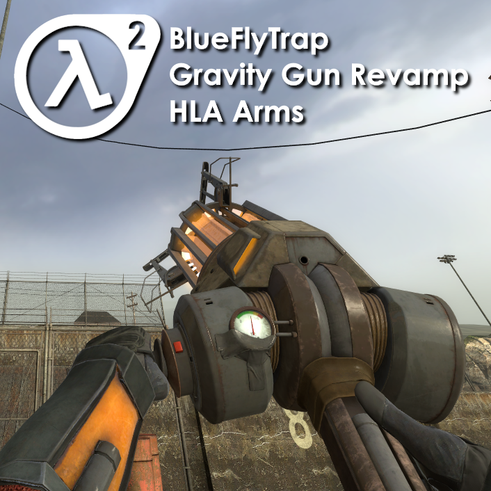 BFT Gravity Gun Revamp (HLA Arms)