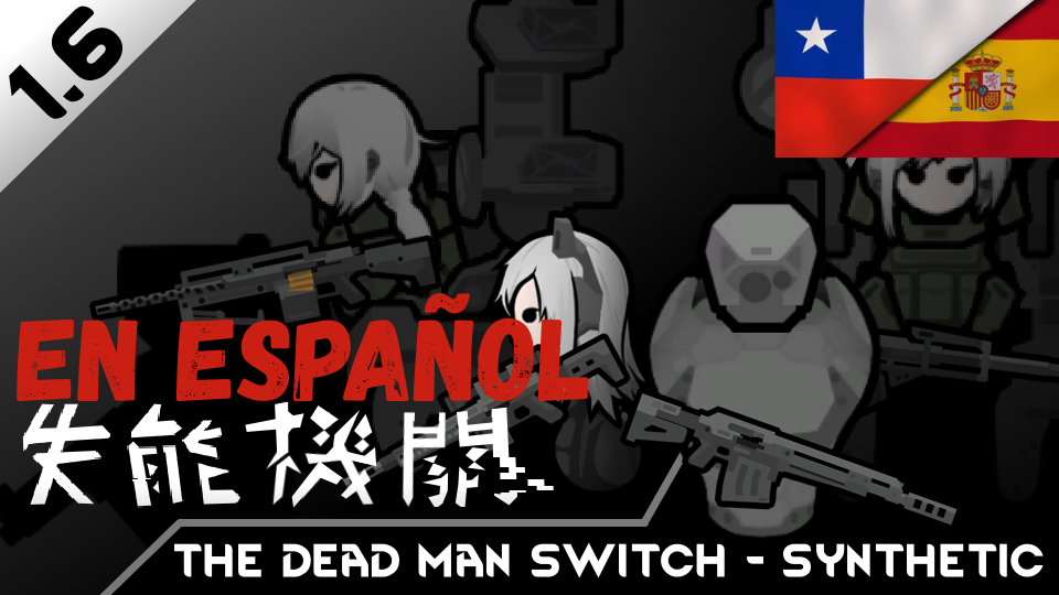 The Dead Man's Switch - Synthetic En Español