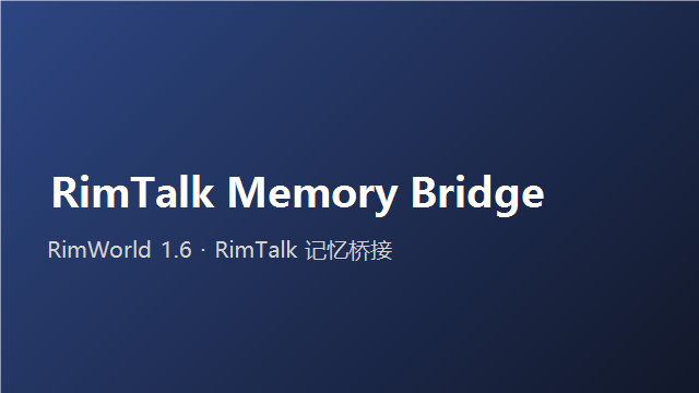 RimTalk Memory Bridge mod preview for RimWorld