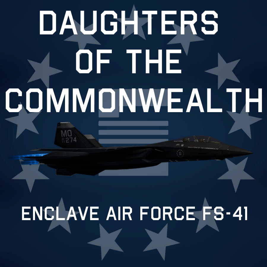 "Daughters of the Commonwealth" FS-41 Enclave Air Force