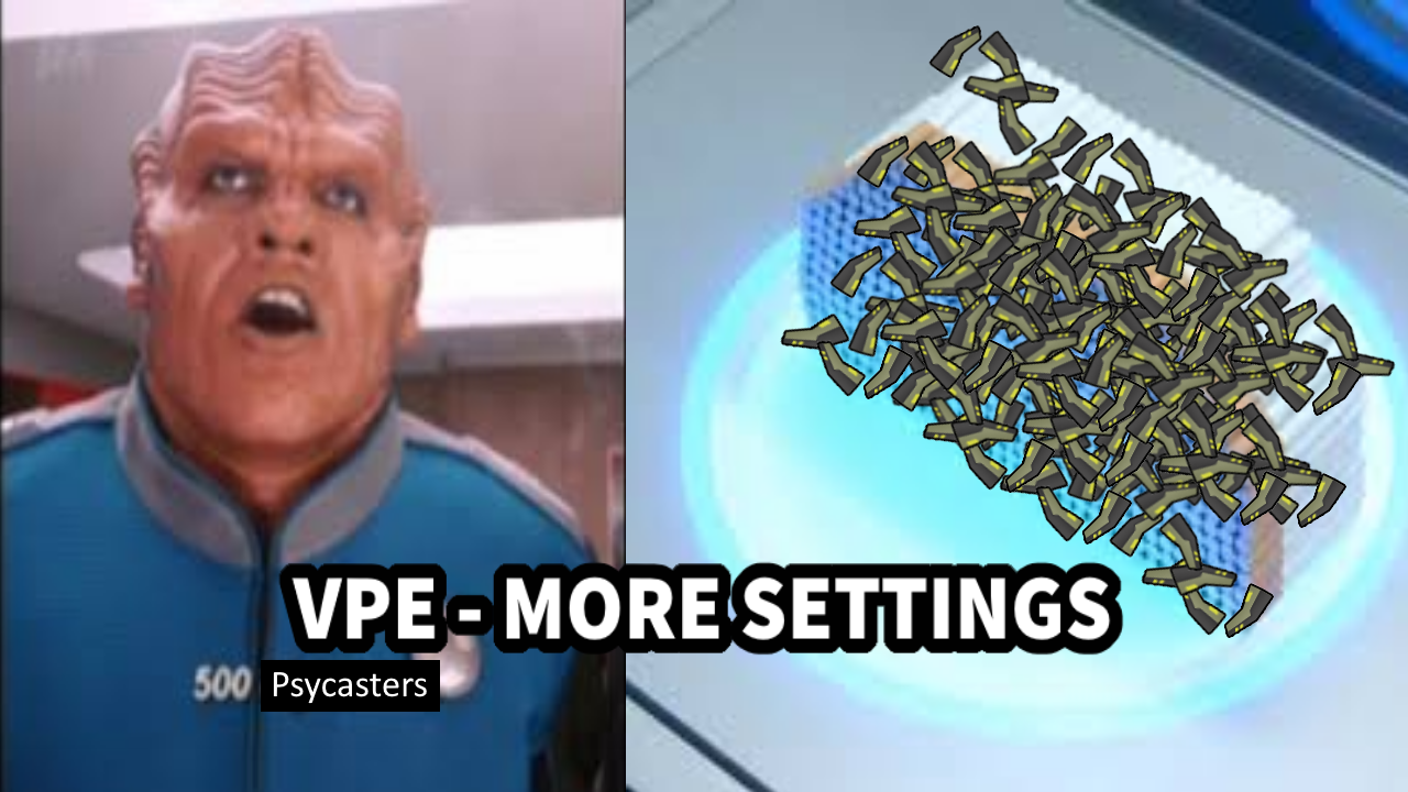 VPE - More Settings