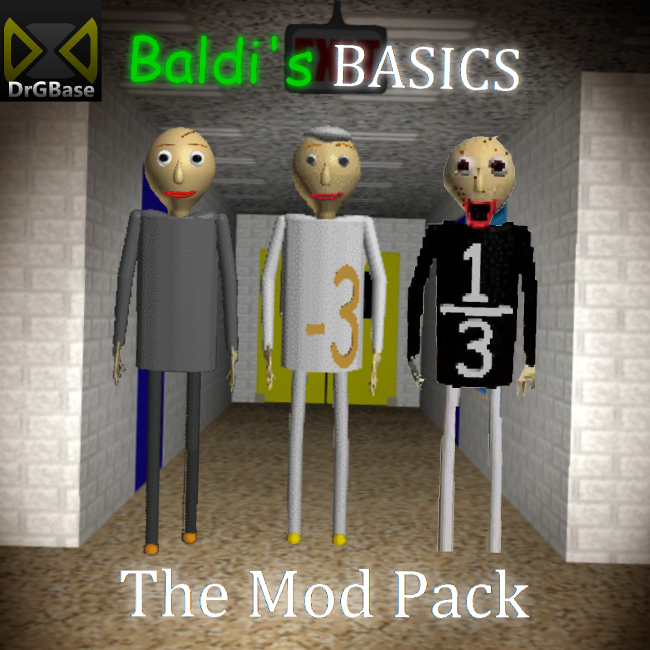 (2026) [DRGBase] Baldi's Basics MOD PACK
