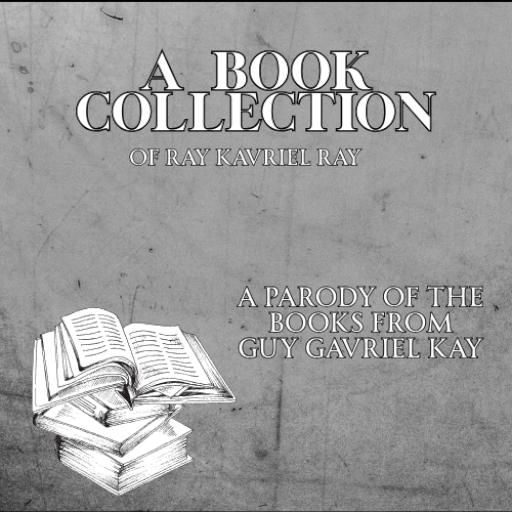 Ray Kavriel Ray - A Collection