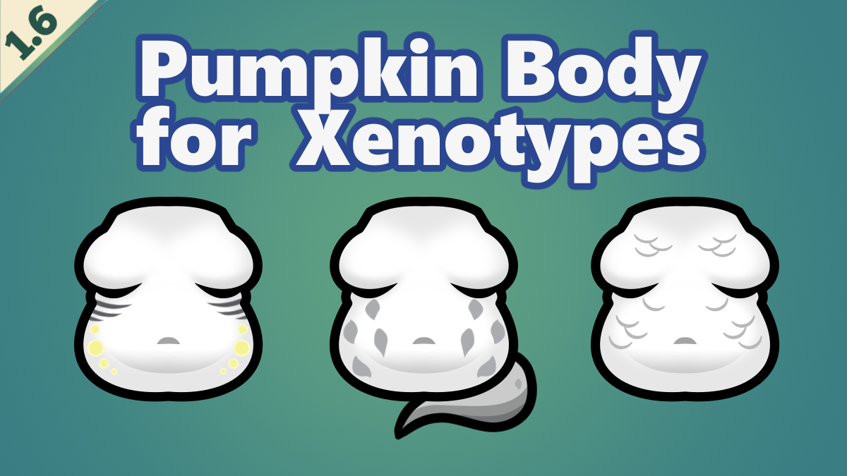 Pumpkin Female Body for Xenotypes