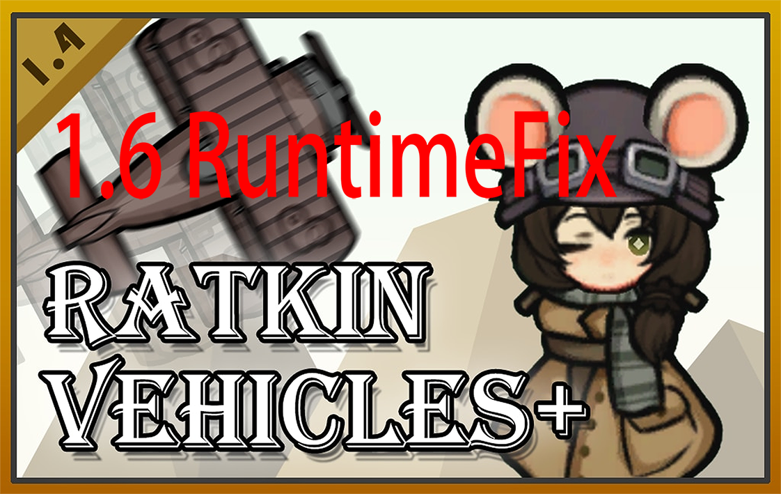 Ratkin Vehicles Runtime Fix