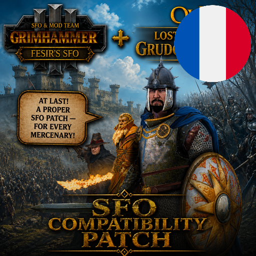 Français - OvN Lost Factions: Grudgebringers - SFO Compatibility Patch par Slavyk