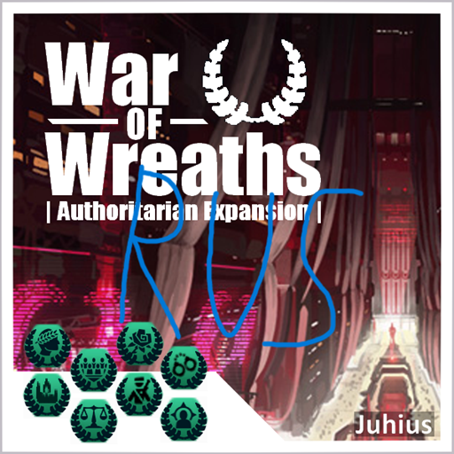[RUS] War of Wreaths — Authoritarian Expansion