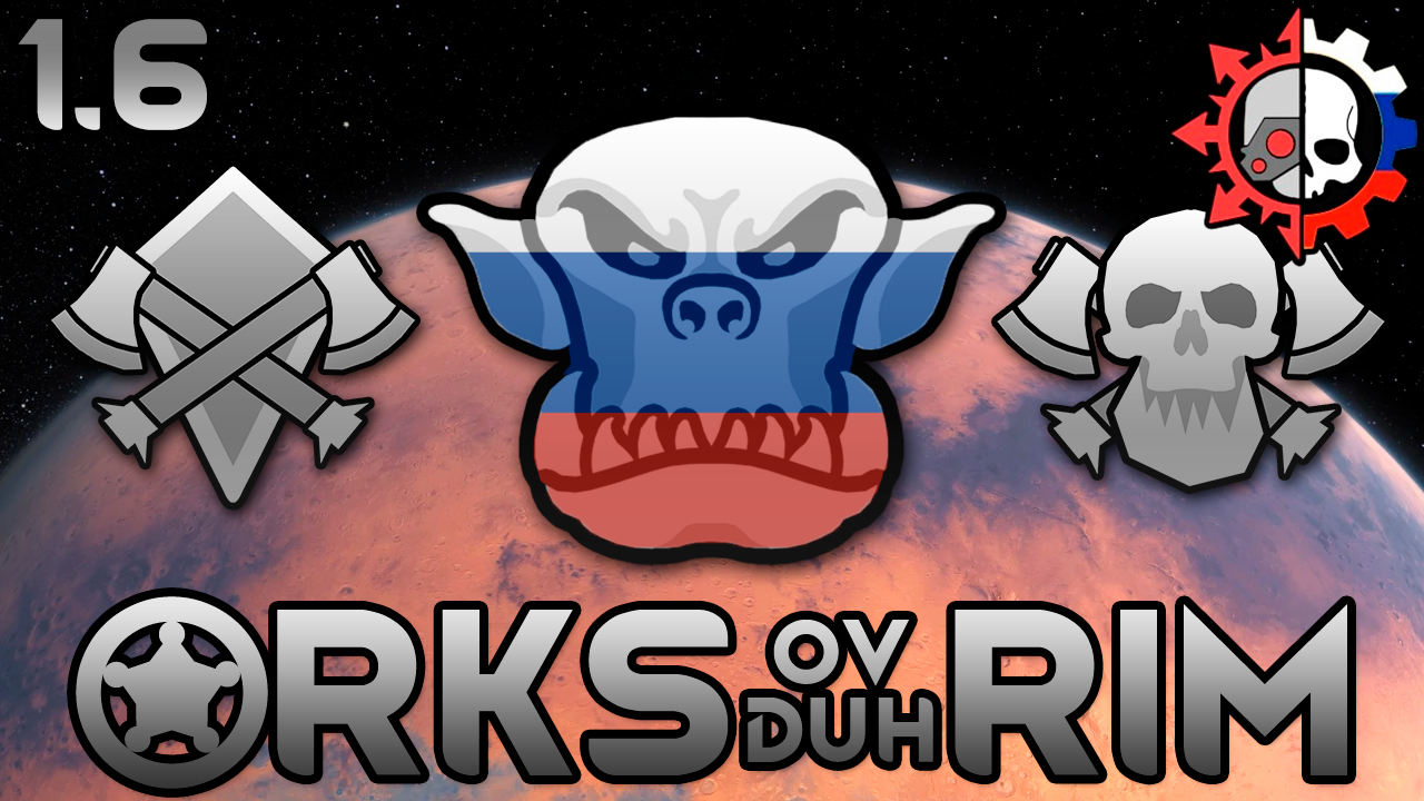 Orks of the Rim (Rus) mod preview for RimWorld