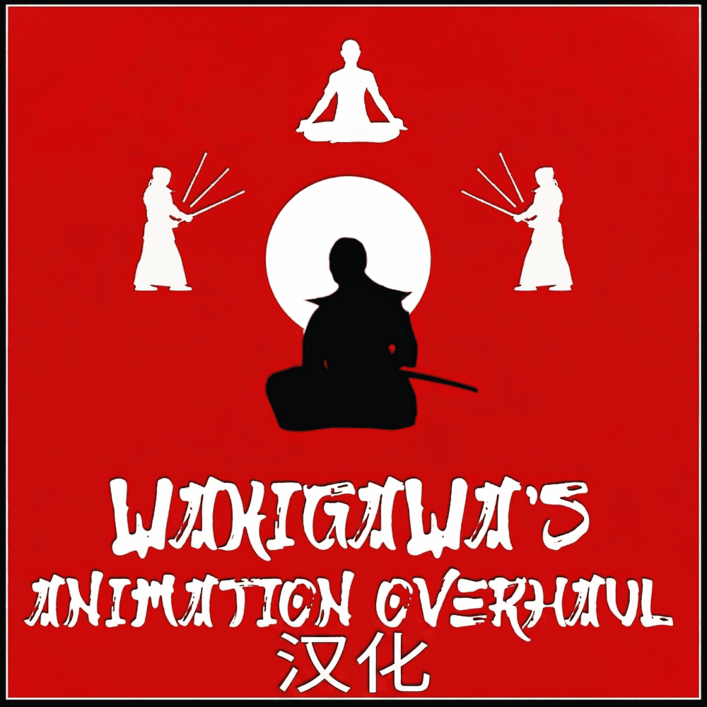Wakigawa's Animation Overhaul CN