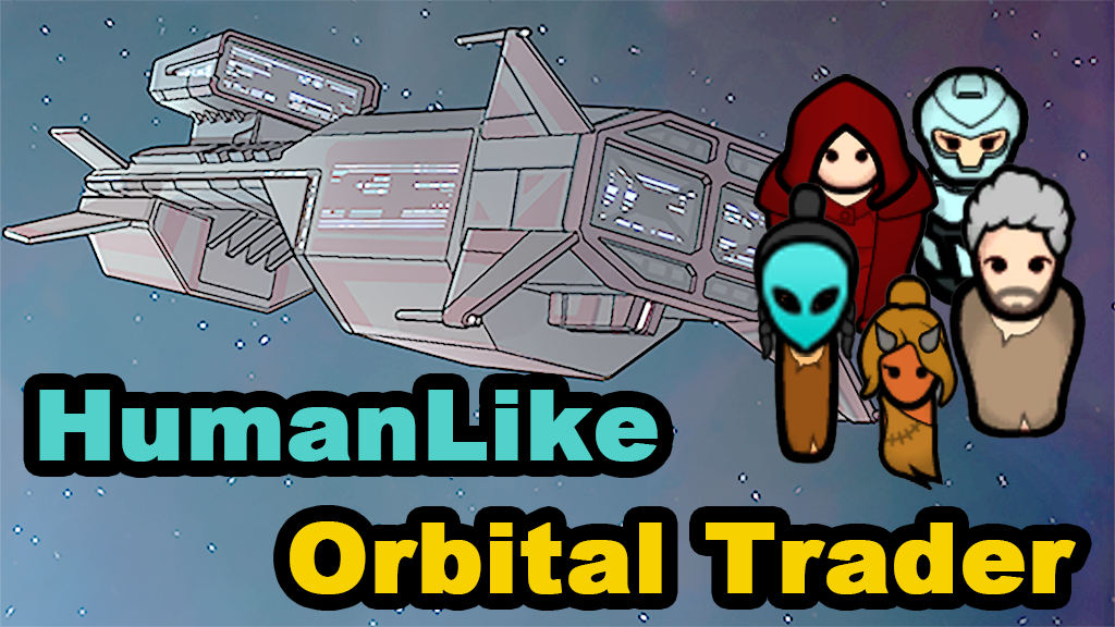 [GTG]HumanLike Orbital Trader