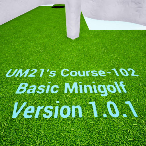 UM21's Course-102