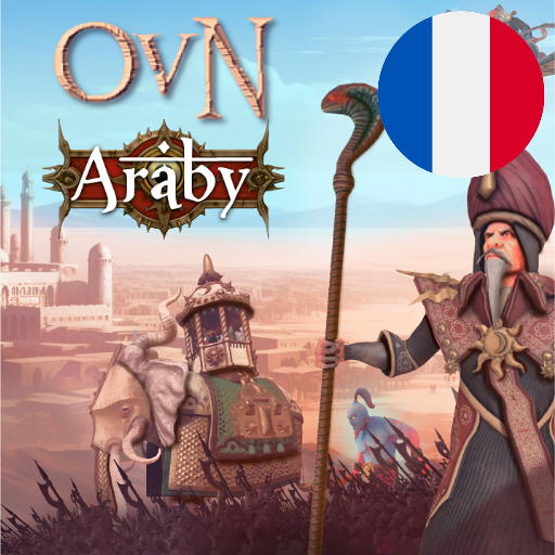 Français - OvN Lost Factions: Araby par Slavyk