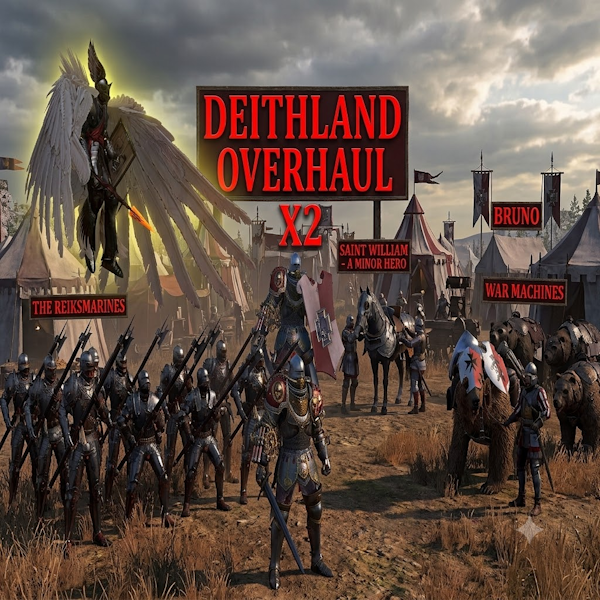 X2 Deithland Overhaul