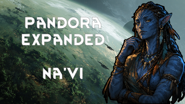 Pandora Expansion - NA'VI