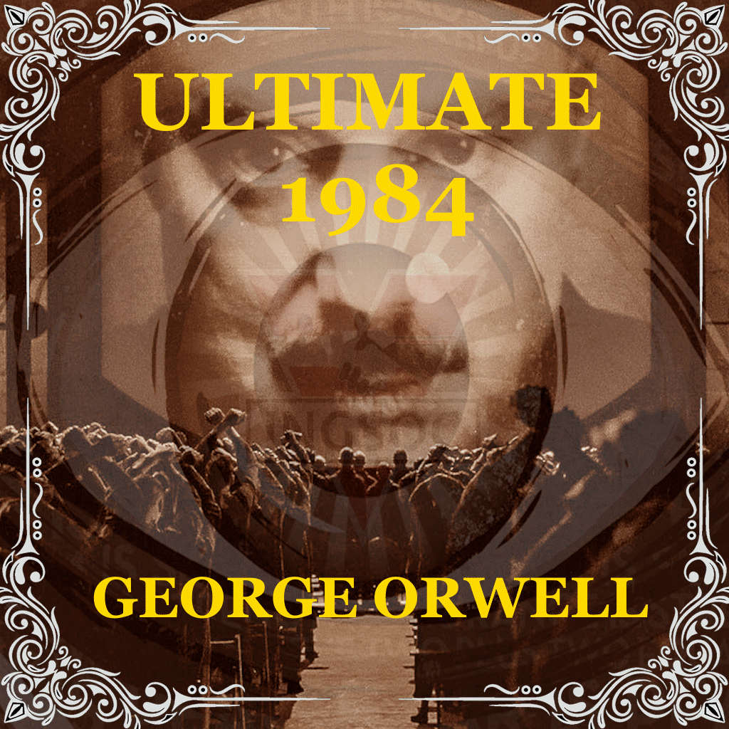 GEORGE ORWELL'S 1984: ULTIMATE EDITION preview