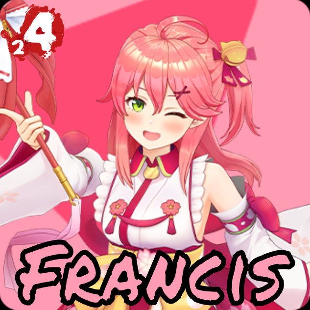 Sakura Miko as Francis