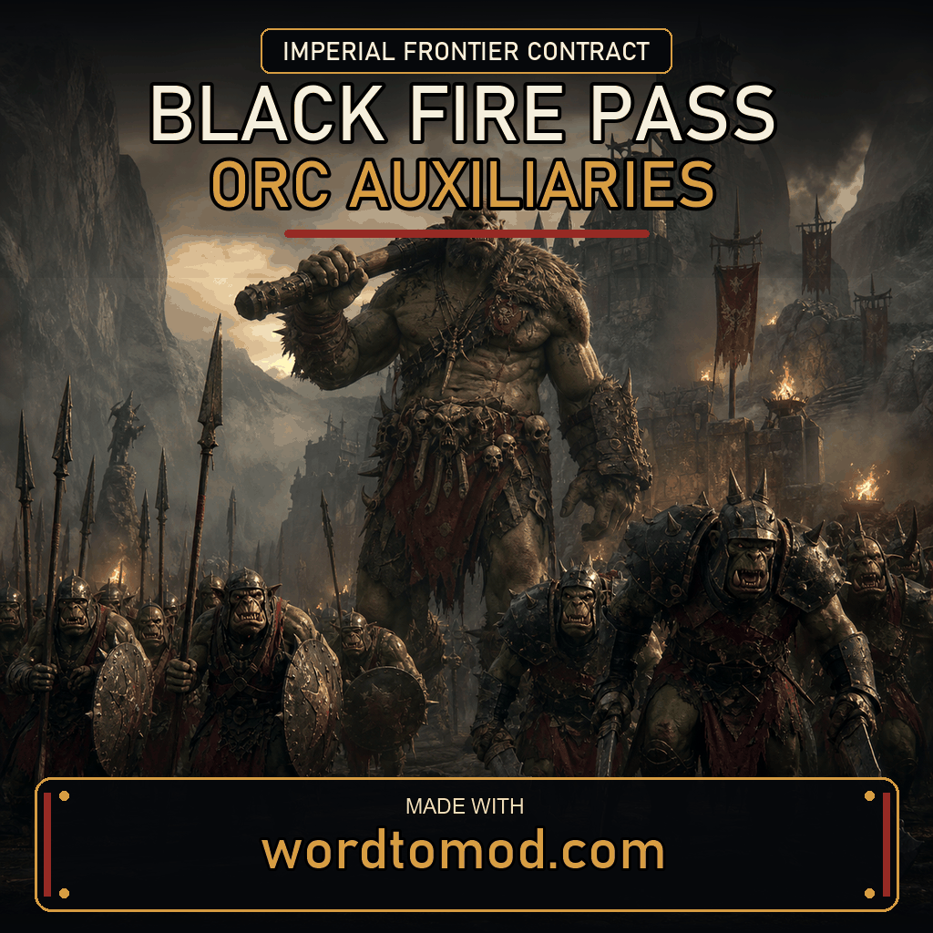Black Fire Pass Orc Auxiliaries for the Empire