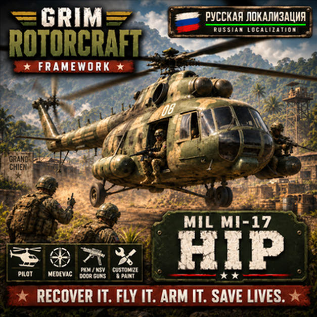RU Grim Rotorcraft Addon - Mil Mi-17 preview