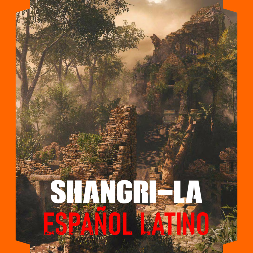 Latin American Spanish - Shangri-La